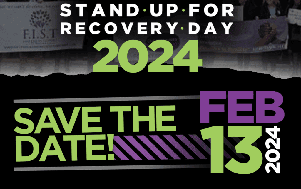 Stand Up for Recovery Day, February 13, 2024.