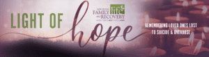 23 CFLR Light of Hope_Home Page Banner_EVERGREEN (1) (1)
