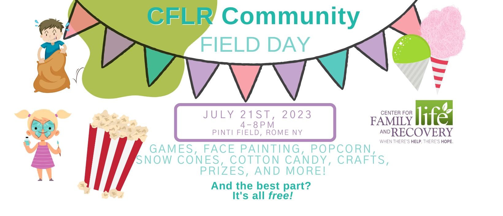 CFLR to Host Recovery Field Day July 21st in Rome